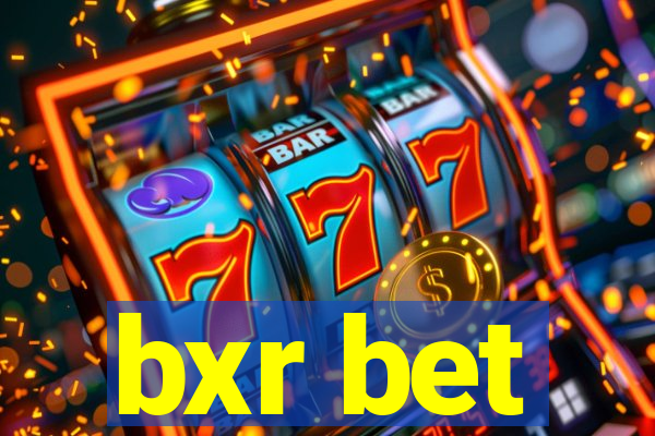 bxr bet